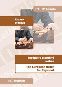 Európsky platobný rozkaz - Zuzana Olexová