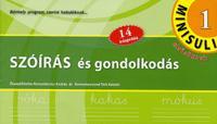 Szóírás és gondolkodás - Szóolvasás és gondolkodás