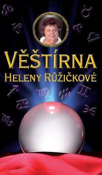 Věštírna Heleny Růžičkové
