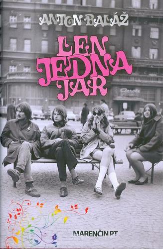 Kniha Len jedna jar - Anton Baláž