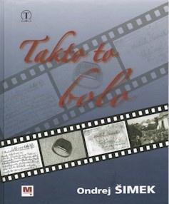 Kniha Takto to bolo - Ondrej Šimek