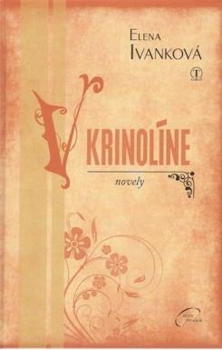 Kniha V krinolíne - Elena Ivanková