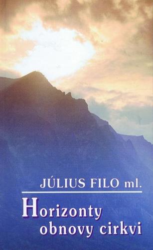 Kniha Horizonty obnovy cirkvi - Július Filo