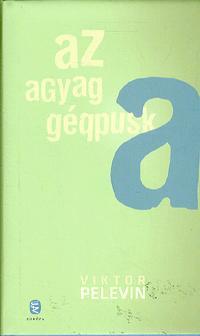 Az agyag géppuska