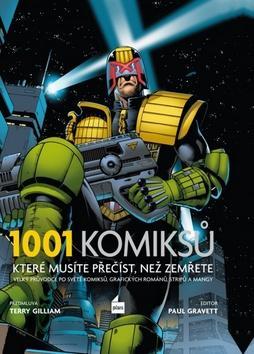 1001 komiksů, které musíte přečíst, než zemřete - Paul Gravett