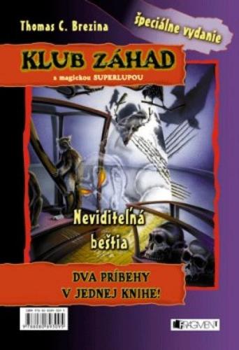 Klub záhad 2 - Neviditeľná beštia + Démon ticha
