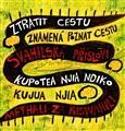 Ztratit cestu znamená poznat cestu