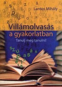 Villámolvasás a gyakorlatban