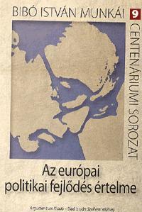 Az európai politikai fejlődés értelme