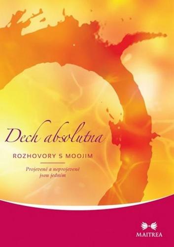 Kniha Dech absolutna - Rozhovory s m