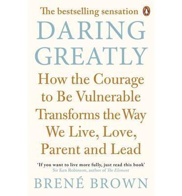 Daring Greatly
