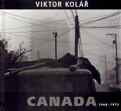 Kniha Canada 1968 - 1973 - Viktor Kolář