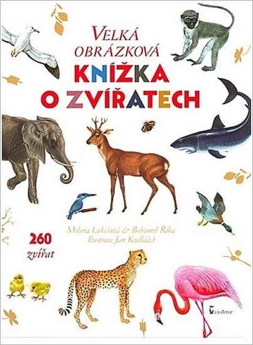 Velká obrázková knížka o zvířatech