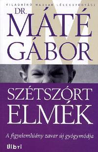 Szétszórt elmék