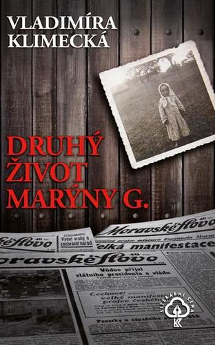 Druhý život Marýny G.