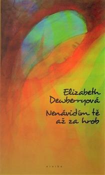 Nenávidím tě až za hrob kúpite na Panta Rhei