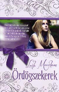 Kniha Ördögszekerek - Leila Meacham