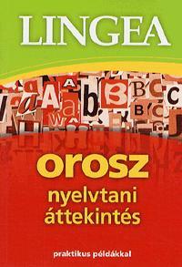 Orosz nyelvtani áttekintés