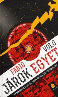 Kniha Járok Egyet - Fabio Volo