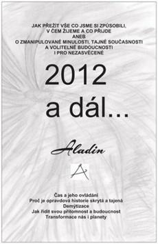 2012 a dál...