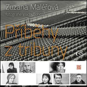 Kniha Příběhy z tribuny - Zuzana Maléřová