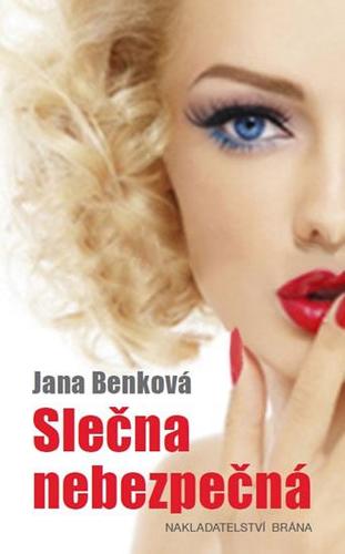 Kniha Slečna nebezpečná - Jana Benková