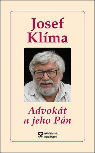 Kniha Advokát a jeho Pán - Josef Klíma