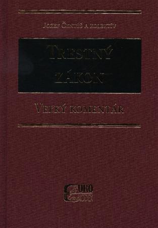Trestný zákon - Veľký komentár