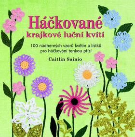 Háčkované krajkové luční kvítí