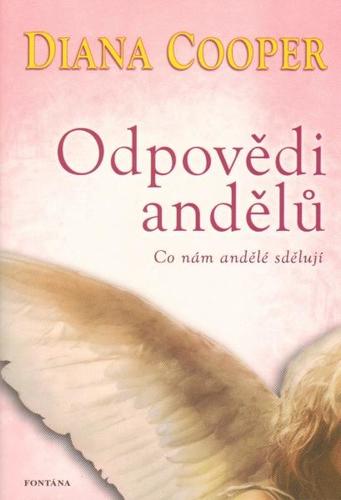 Odpovědi andělů - Diana Cooper