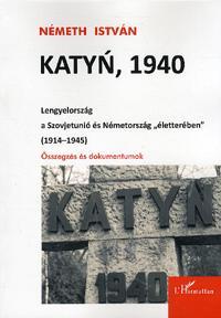 Kniha Katyn, 1940 - István Z. Németh