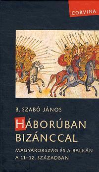 Háborúban Bizánccal