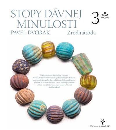 Stopy dávnej minulosti 3 (Zrod národa) kúpite na Panta Rhei