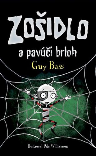 Zošidlo a pavúčí brloh