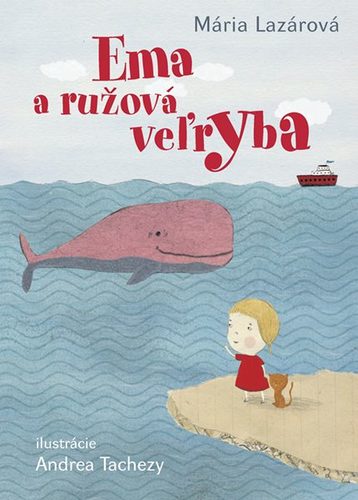 Ema a ružová veľryba