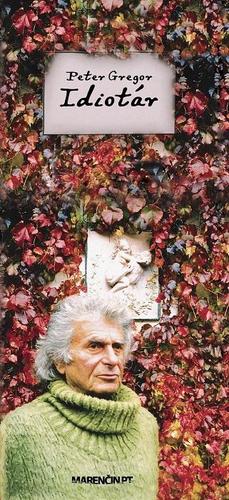 Kniha Idiotár - Peter Gregor