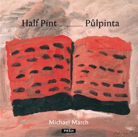 Half Pint - Půlpinta - March Michael