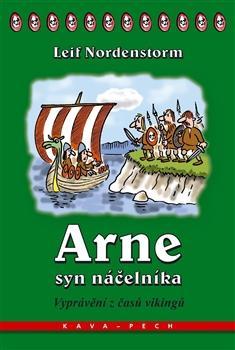 Arne, syn náčelníka - Leif Nordenstorm