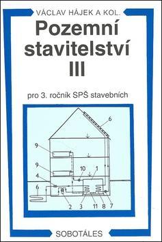 Pozemní stavitelství III pro 3. ročník SPŠ stavebních