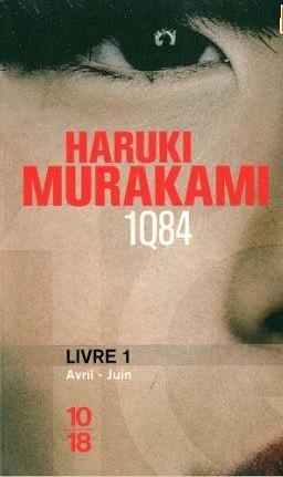 1Q84 Livre 1 Avril-Juin