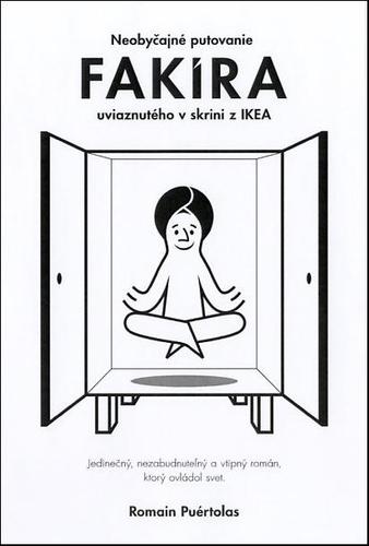 Neobyčajné putovanie fakíra uviaznutého v skrini z IKEA