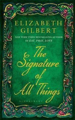The Signature of All Things