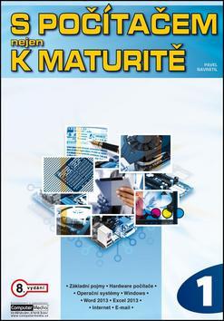 S počítačem nejen k maturitě 1. díl