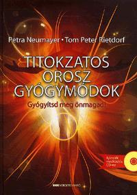 Titokzatos orosz gyógymódok (CD-melléklettel)