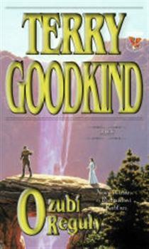 Kniha Ozubí Reguly (brož.) - Terry Goodkind,Ivana Drábková