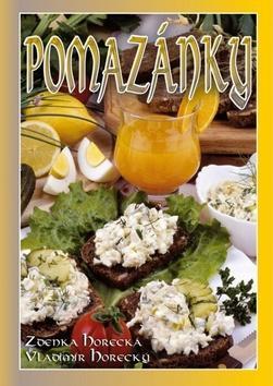 Kniha Pomazánky - Vladimír Horecký,Zdena Horecká
