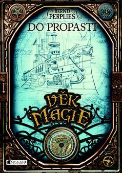 Věk magie Do propasti