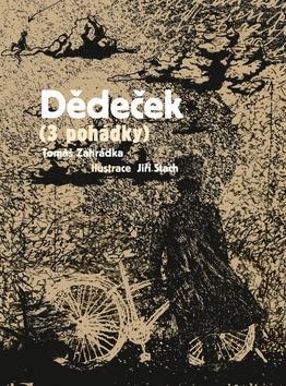 Kniha Dědeček - Tomáš Zahrádka,Jiří Stach