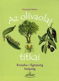 Az olívaolaj titkai