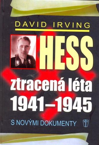 Kniha Hess, ztracená léta 1941-1945